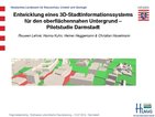 Entwicklung eines 3D-Stadtinformationssystems für den oberflächennahen Untergrund – Pilotstudie Darmstadt 
