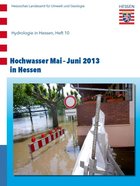 Hochwasser Mai - Juni 2013 in Hessen