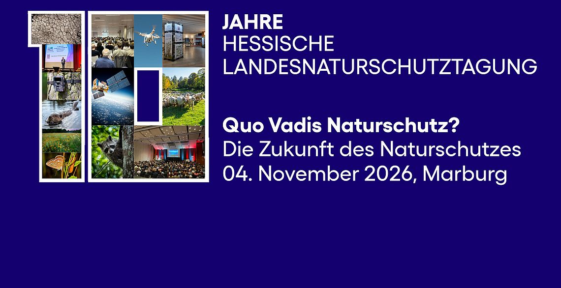 Fotocollage "10 Jahre" Hessische Landesnaturschutztagung