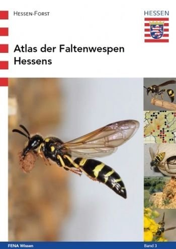 Titelseite der Publikation FENA Wissen Band 3 - Atlas der Faltenwespen Hessens