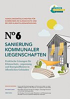 Handreichung "Sanierung kommunaler Liegenschaften" Titelbild der Handreichung "Sanierung kommunaler Liegenschaften"