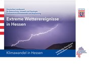 Hier ist die Broschüre Extreme Wetterereignisse in Hessen verlinkt