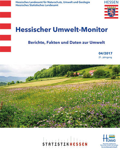 Titelseite der Publikation Hessischer Umwelt-Monitor 04/2017